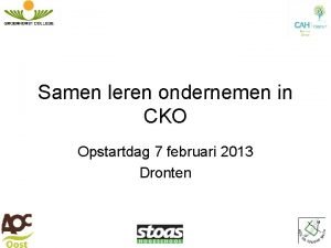 Samen leren ondernemen in CKO Opstartdag 7 februari