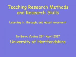 Teaching Research Methods and Research Skills Learning in