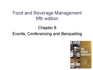 Food and Beverage Management fifth edition Chapter 8