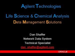Agilent Technologies Life Science Chemical Analysis Data Management