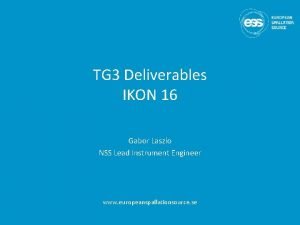 TG 3 Deliverables IKON 16 Gabor Laszlo NSS