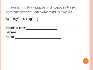 How do you put a polynomial in standard form