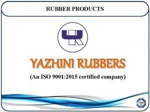 Yazhini rubbers