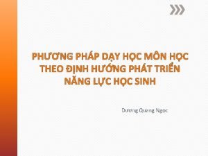PHNG PHP DY HC MN HC THEO NH