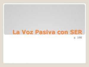 Voz activa Voz activa