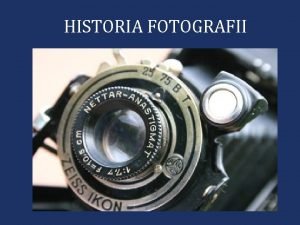 HISTORIA FOTOGRAFII Camera obscura Pocztkw tego urzdzenia mona