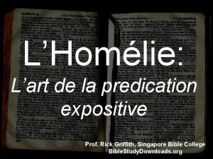 LHomlie Lart de la predication expositive Prof Rick