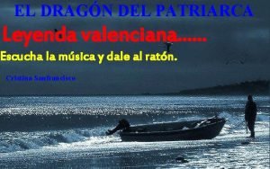 El dragon del patriarca