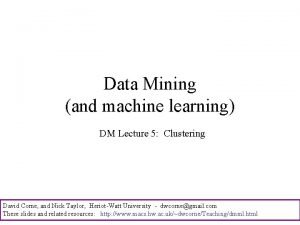 Data Mining and machine learning DM Lecture 5