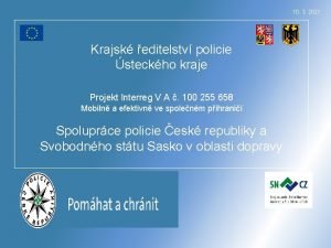 10 3 2021 Krajsk editelstv policie steckho kraje