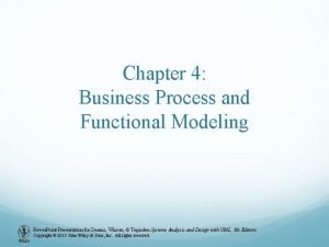 Business process and functional modeling