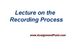 Recording process in accounting