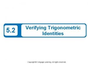 Verifying trigonometric identities