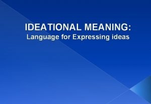 Expressing ideas meaning