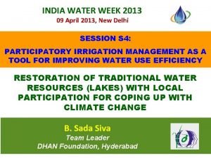 INDIA WATER WEEK 2013 09 April 2013 New