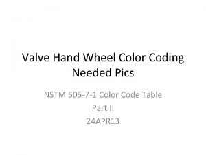 Identify the following hand wheel color cod