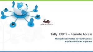 How to access tally remotely