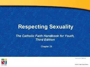 Respecting Sexuality The Catholic Faith Handbook for Youth