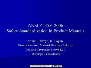 ANSI Z 535 6 2006 Safety Standardization in