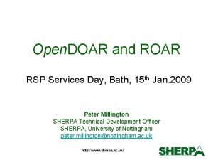 Open DOAR and ROAR RSP Services Day Bath