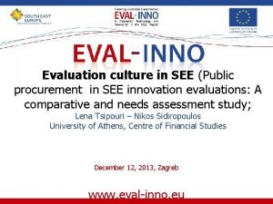 Evaluation culture in SEE Public procurement in SEE