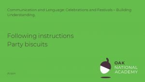 Communication and Language Celebrations and Festivals Building Understanding