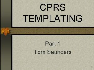 Cprs templates