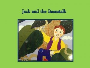 Once upon a girl jack and the beanstalk