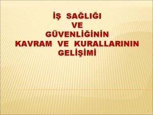 SALII VE GVENLNN KAVRAM VE KURALLARININ GELM 1