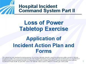 Hospital Incident Command System Part II Loss of