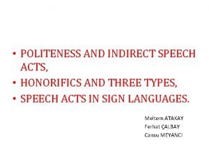 Direct indirect speech act