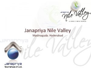 Janapriya nile valley madinaguda