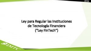 Ley para Regular las Instituciones de Tecnologa Financiera