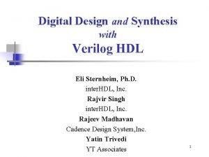 Verilog hdl a guide to digital design and synthesis