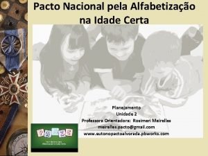 Pacto Nacional pela Alfabetizao na Idade Certa Planejamento