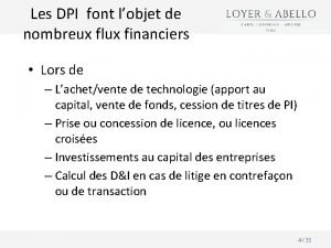 Les DPI font lobjet de nombreux flux financiers