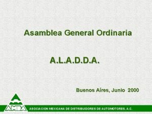 Asamblea General Ordinaria A L A D D