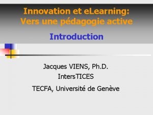 Innovation et e Learning Vers une pdagogie active