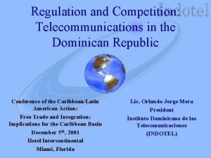 Telecom regulations dominican republic