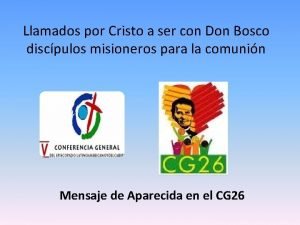 Llamados por Cristo a ser con Don Bosco