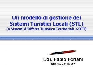 Un modello di gestione dei Sistemi Turistici Locali