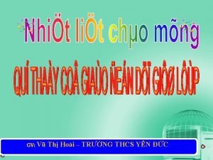 GV V Th Hoi TRNG THCS YN C