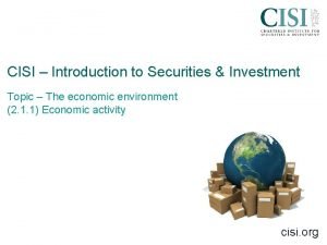 Cisi introduction to securities and investment