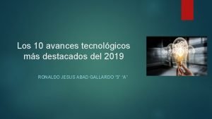Los 10 avances tecnolgicos ms destacados del 2019