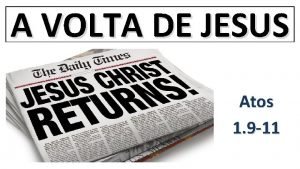 Atos 1:9-11 Atos 1:9-11