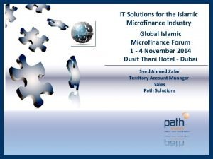 IT Solutions for the Islamic Microfinance Industry Global