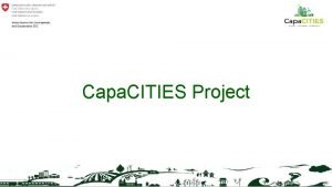 Capa CITIES Project Strengthen the capacities of Indian