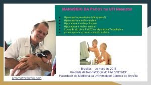 MANUSEIO DA Pa CO 2 na UTI Neonatal