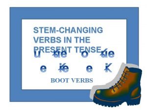 Stem changing verbs e to i