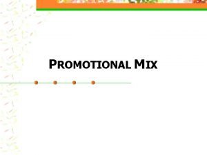 Promotional mix business